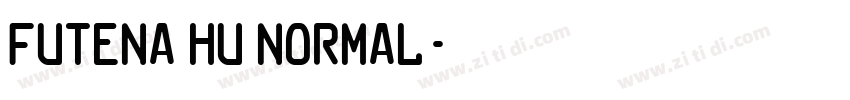 Futena Hu Normal字体转换